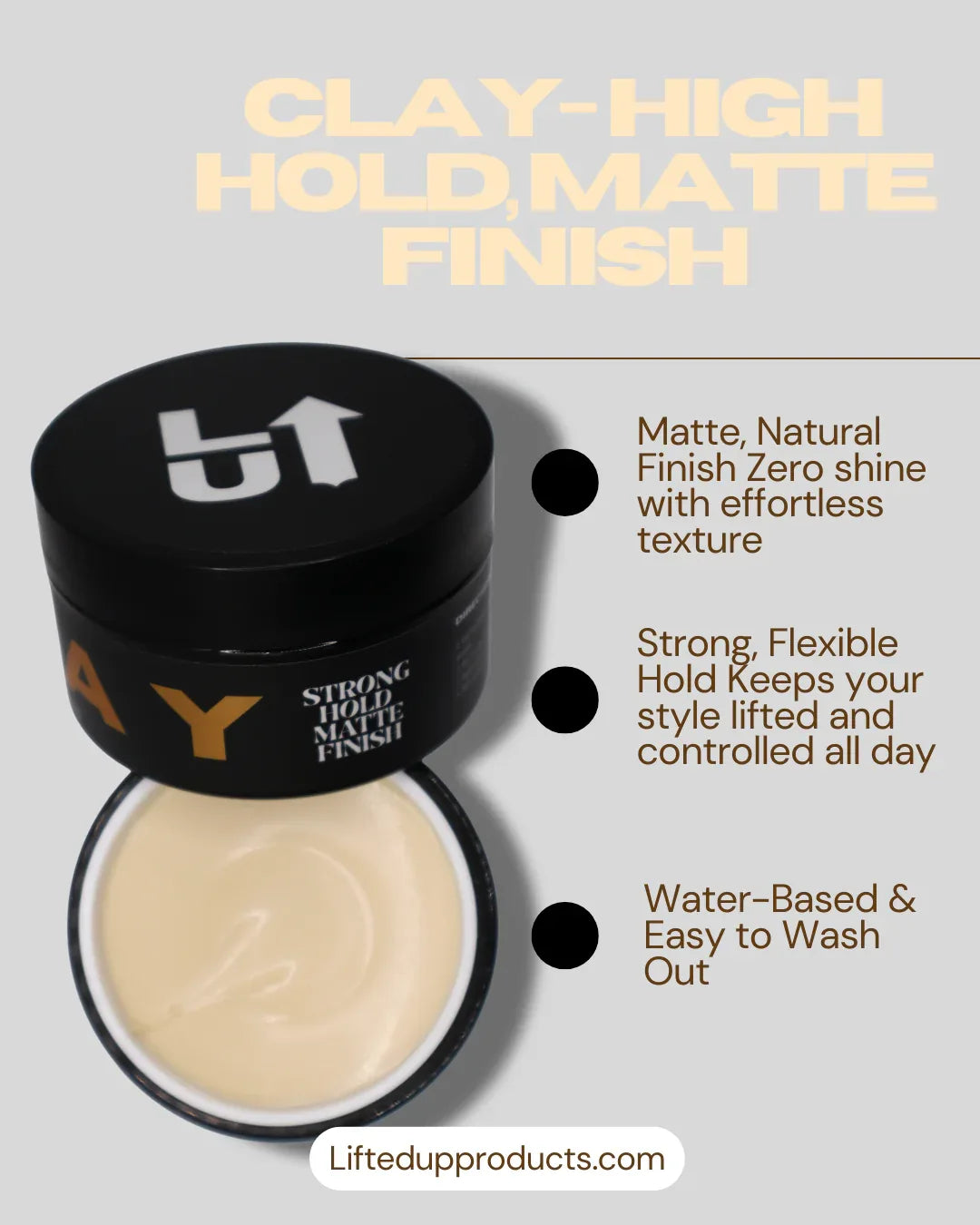 Clay – High Hold | Matt Finish - LIFTED UP PRODUCTS